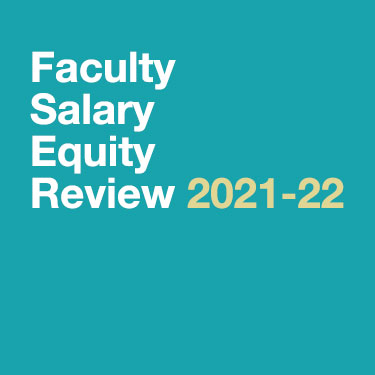 Faculty Salary Equity Review 2022 Announcement