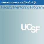 Campus Council of Faculty Life Faculty Mentoring Program