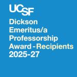 Edward A. Dickson Emeritus/a Professorship Award